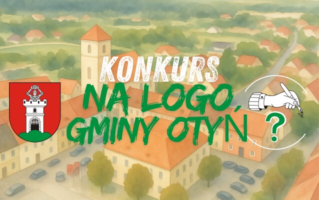 Ilustracja do informacji: KONKURS NA LOGO PROMUJĄCE GMINĘ OTYŃ - GMINA OTYŃ NATURALNIE GOŚCINNIE 