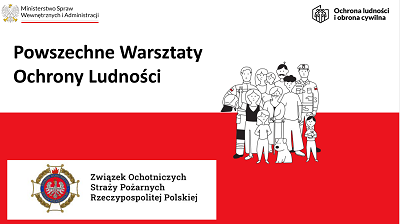 Ilustracja do informacji: Bezpłatne Powszechne Warsztaty Ochrony Ludności! 